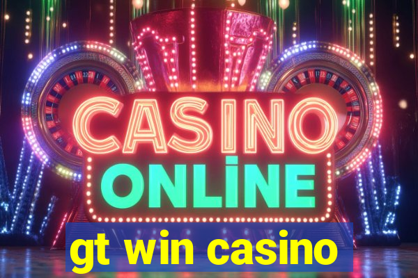 gt win casino