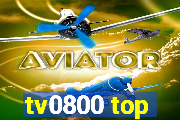 tv0800 top