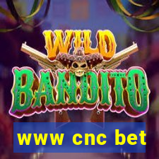 www cnc bet