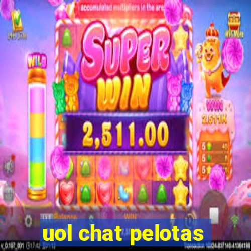 uol chat pelotas