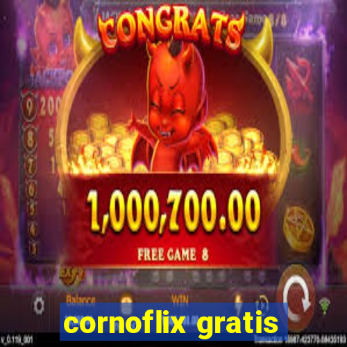 cornoflix gratis