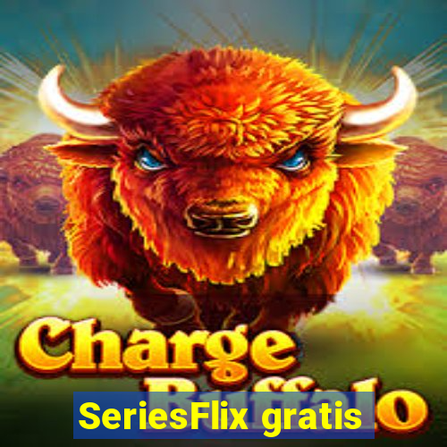 SeriesFlix gratis