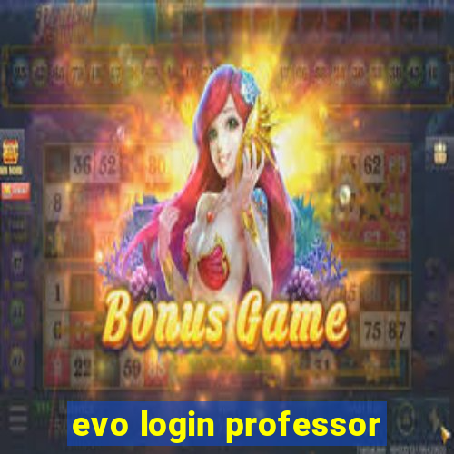 evo login professor