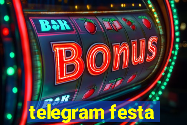 telegram festa