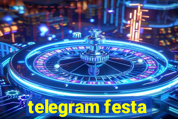 telegram festa