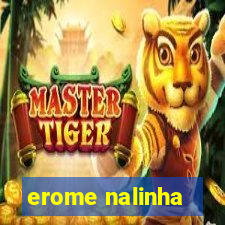 erome nalinha