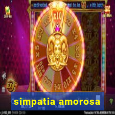 simpatia amorosa