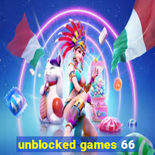 unblocked games 66