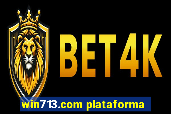 win713.com plataforma