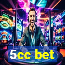 5cc bet