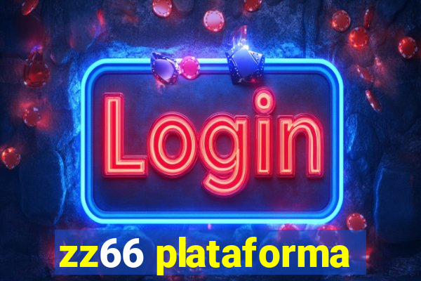 zz66 plataforma