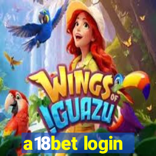 a18bet login