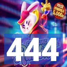 444