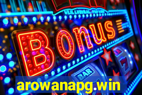 arowanapg.win