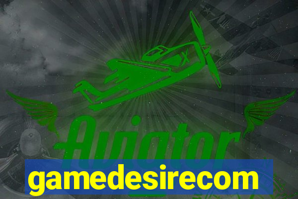 gamedesirecom