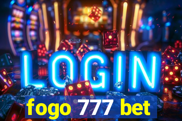 fogo 777 bet