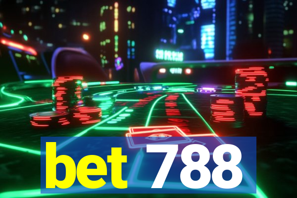 bet 788