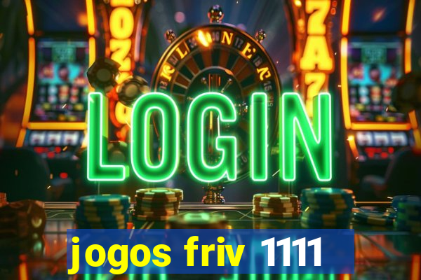 jogos friv 1111