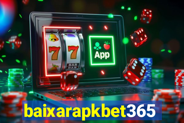 baixarapkbet365