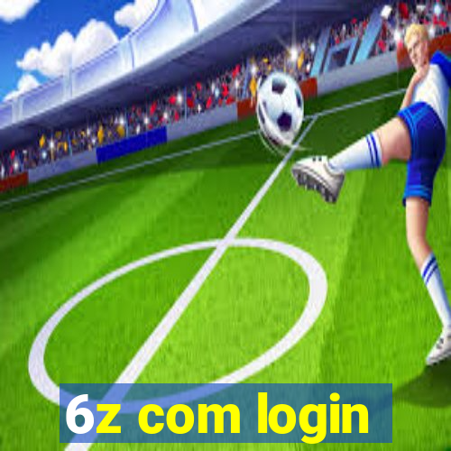 6z com login