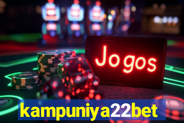 kampuniya22bet