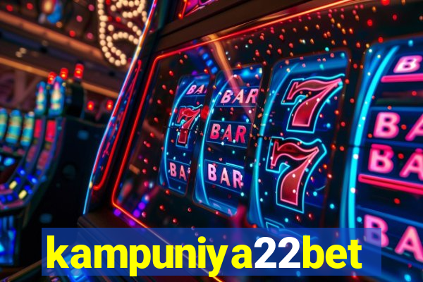 kampuniya22bet