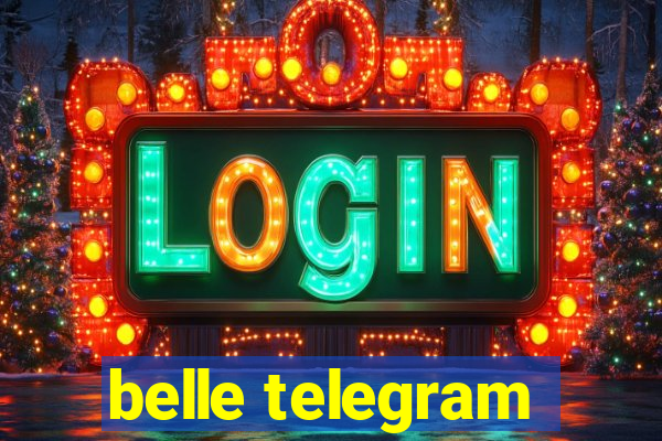 belle telegram