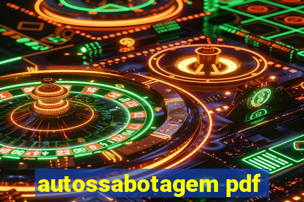 autossabotagem pdf