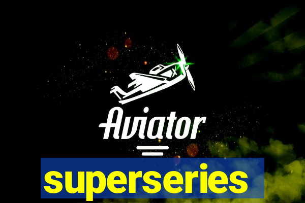 superseries