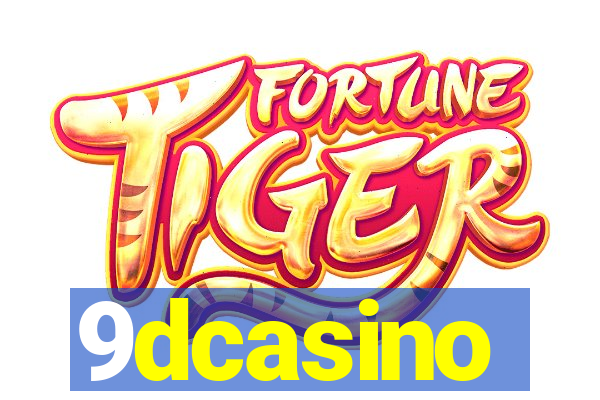 9dcasino