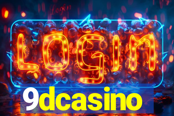 9dcasino