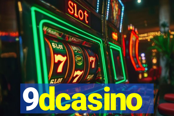 9dcasino