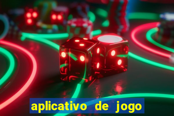 aplicativo de jogo que paga dinheiro de verdade