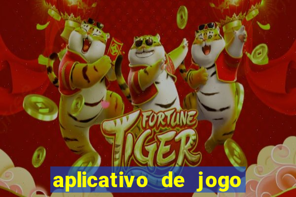 aplicativo de jogo que paga dinheiro de verdade