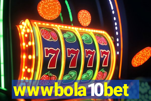 wwwbola10bet