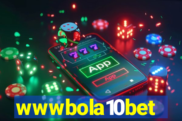 wwwbola10bet