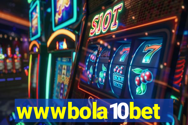 wwwbola10bet