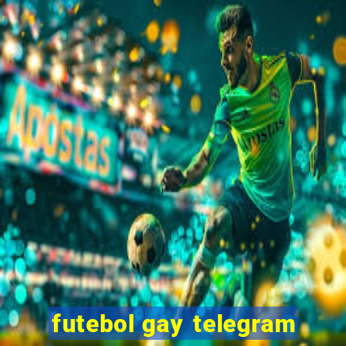 futebol gay telegram