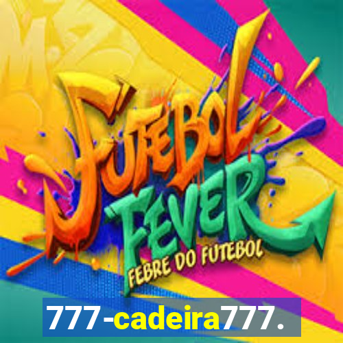 777-cadeira777.cc