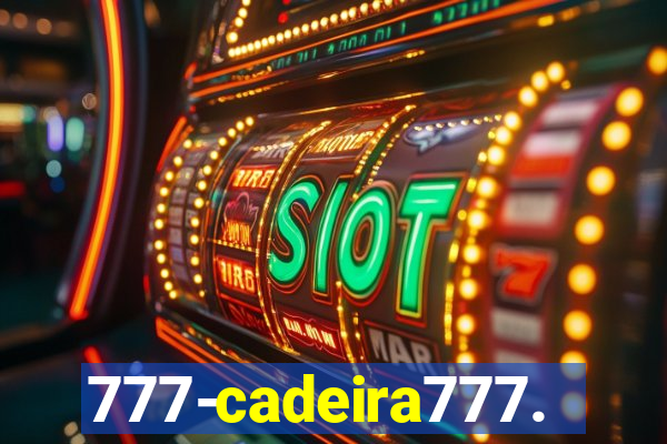 777-cadeira777.cc