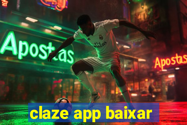 claze app baixar