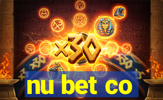 nu bet co