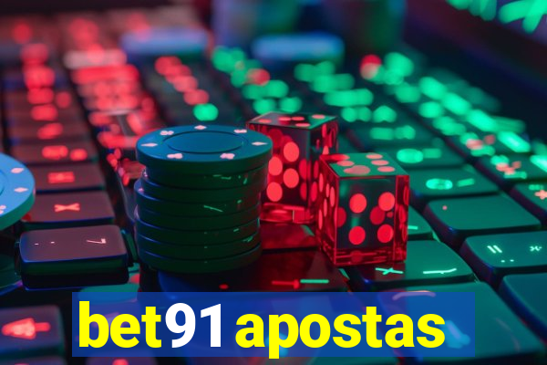 bet91 apostas