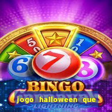 jogo halloween que ganha dinheiro