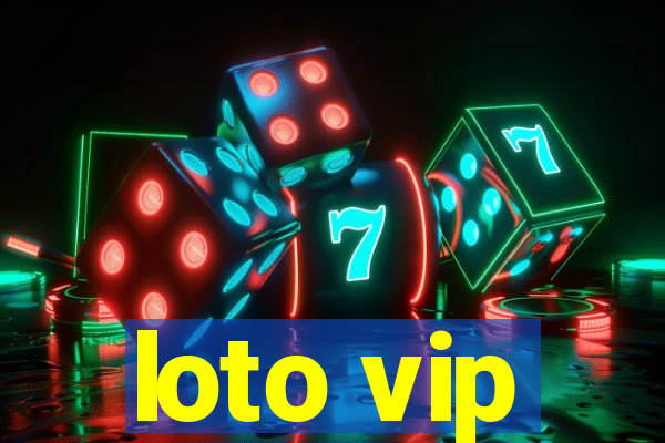 loto vip