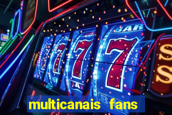 multicanais fans jogo ao vivo