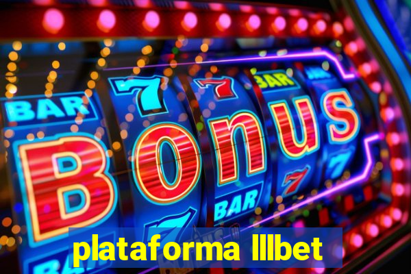 plataforma lllbet