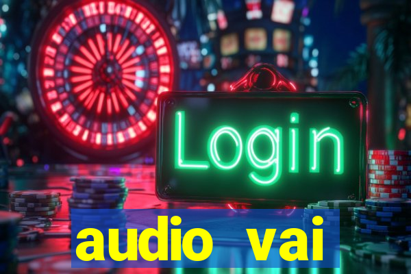 audio vai corinthians whatsapp