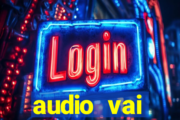 audio vai corinthians whatsapp