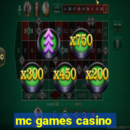 mc games casino